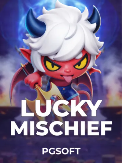 Lucky Mischief
