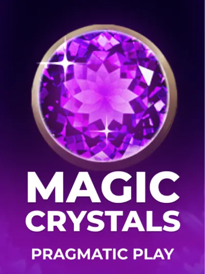Magic Crystals